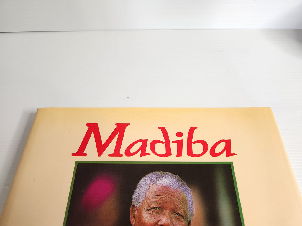 Madiba; Nelson Rolihlahla, A Celebration - Martin Schneider