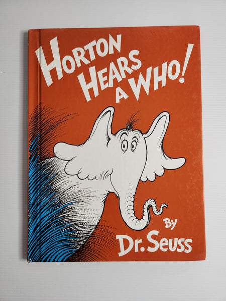 Horton Hears a Who! - Dr.Seuss