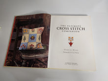 The Ultimate Cross Stitch Companion - Dorothy Wood