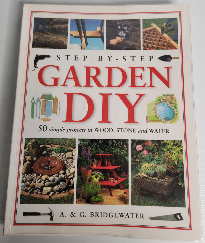 Step-By-Step Garden DIY - A & G Bridgewater