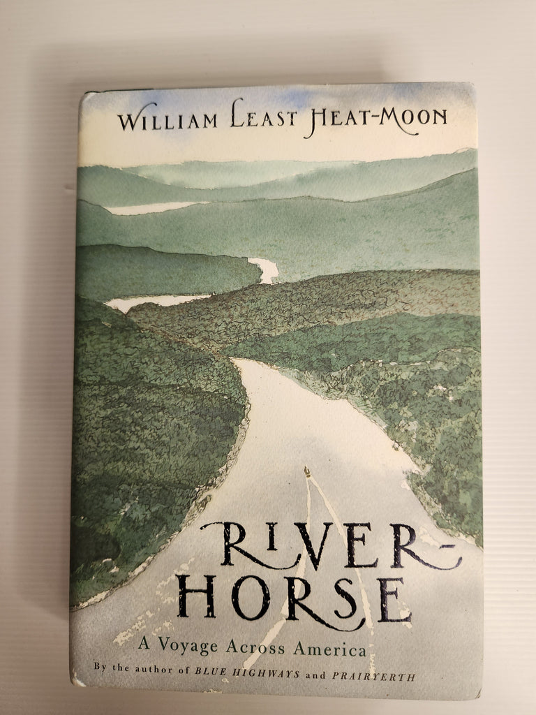 River Horse - William Least Heat-Moon