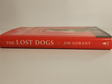 The Lost Dogs - Jim Gorant