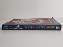 The School for Good and Evil; The Ever Never Handbook - Somain Chainani