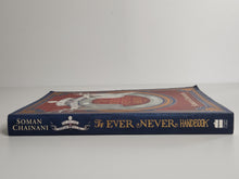 The School for Good and Evil; The Ever Never Handbook - Somain Chainani