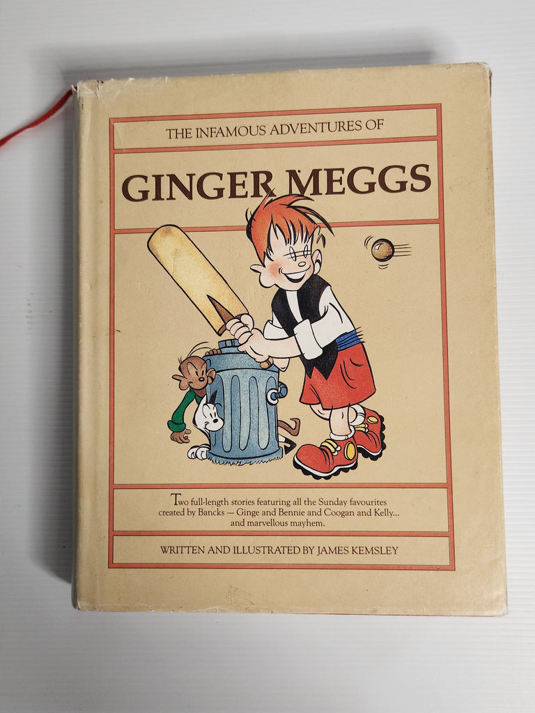 The Infamous Adventures of Ginger Meggs - James Kemsley