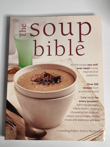 The Soup Bible - Debra Mayhew (Editor)