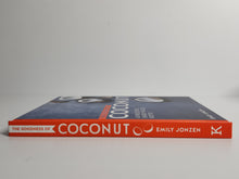 The Goodness of Coconut - Emily Jonzen