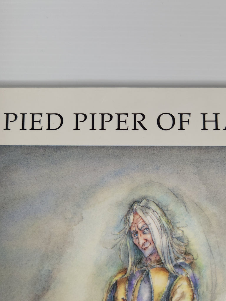 The Pied Piper of Hamelin - Retold by Peter Weevers