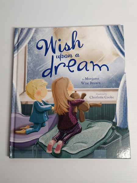 Wish Upon a Dream - Margaret Wise Brown
