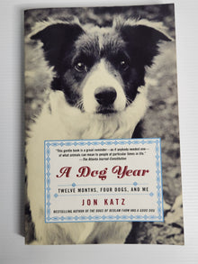 A Dog Year - Jon Katz