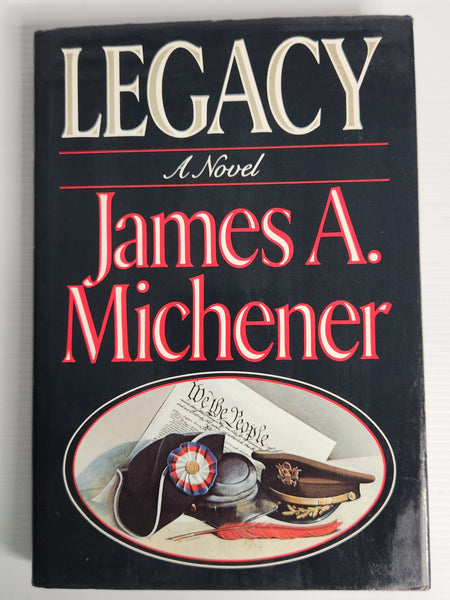 Legacy (A novel) - James A. Michener