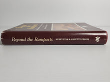 Beyond the Ramparts; A Bicentennial History of Circular Head, Tasmania - Kerry Pink & Annette Ebdon *Signed Copy* *Limited Release First Edition, Book 210 of 250*