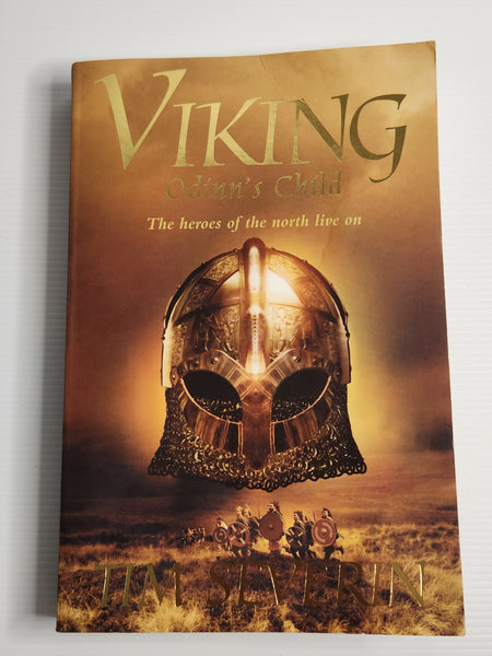 Viking; Odinn's Child - Tim Severin