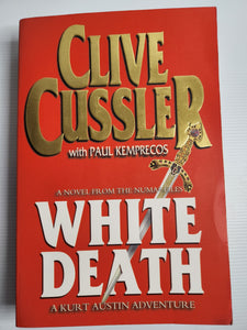 White Death - Clive Cussler with Paul Kemprecos