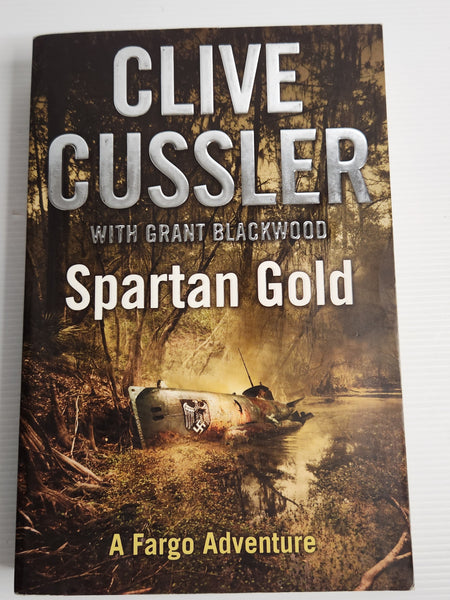 Spartan Gold - Clive Cussler with Grant Blackwood