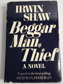 Beggar Man, Thief (A Novel) - Irwin Shaw